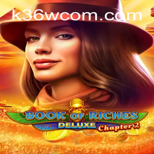 Book of Riches Deluxe Chapter 2: A Journey of Thrills and Daily Excitement